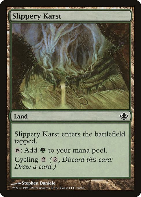 Slippery Karst (Common)