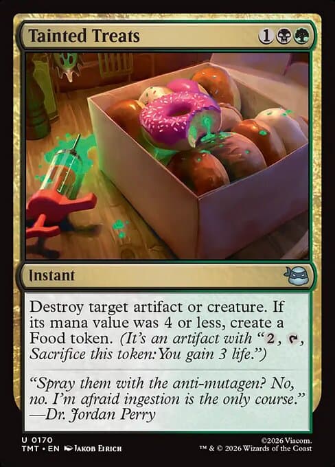 Tainted Treats (Uncommon)