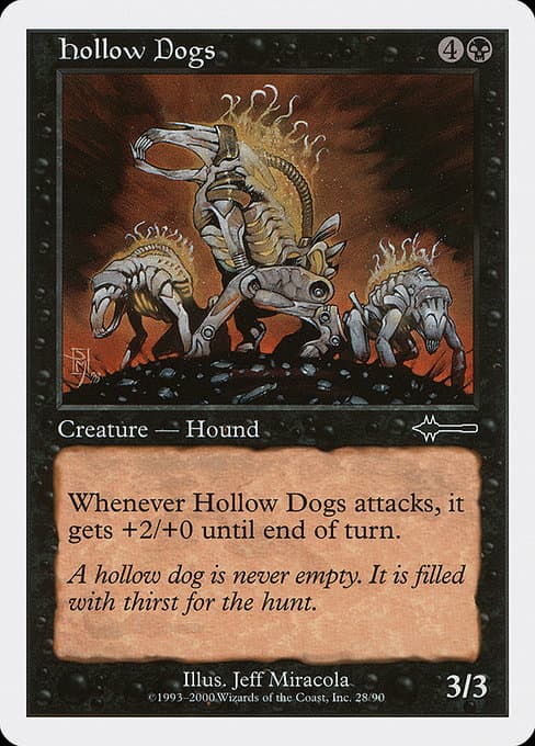 Hollow Dogs (Common)