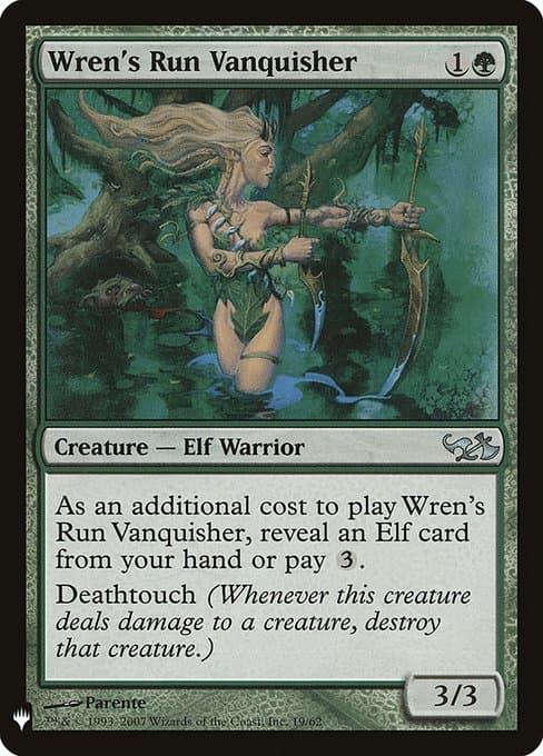 Wren's Run Vanquisher from The List (Uncommon)