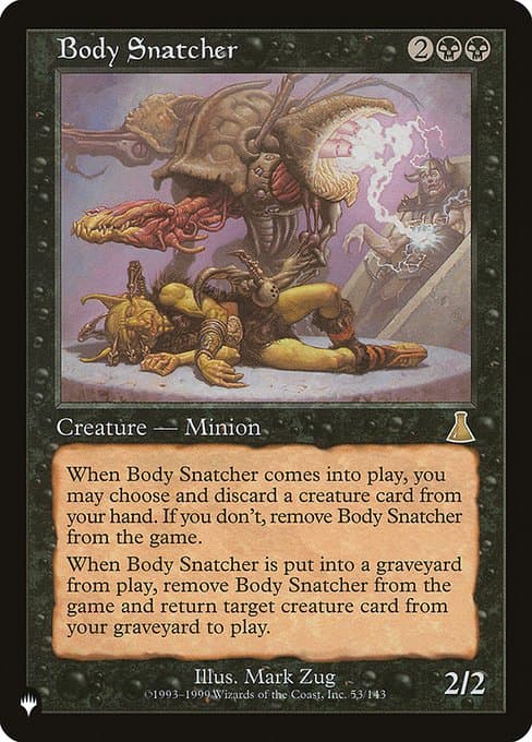 Body Snatcher from The List (Rare)