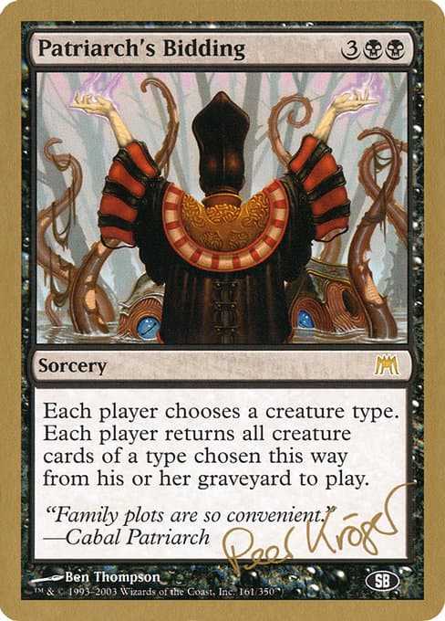 Patriarch's Bidding from World Championship Decks 2003 (Rare)