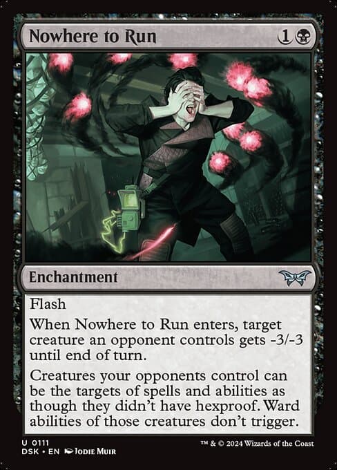 Nowhere to Run (Uncommon)