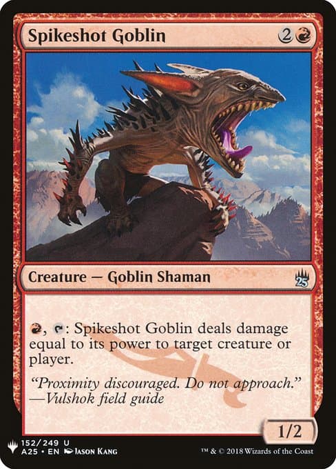 Spikeshot Goblin from The List (Uncommon)
