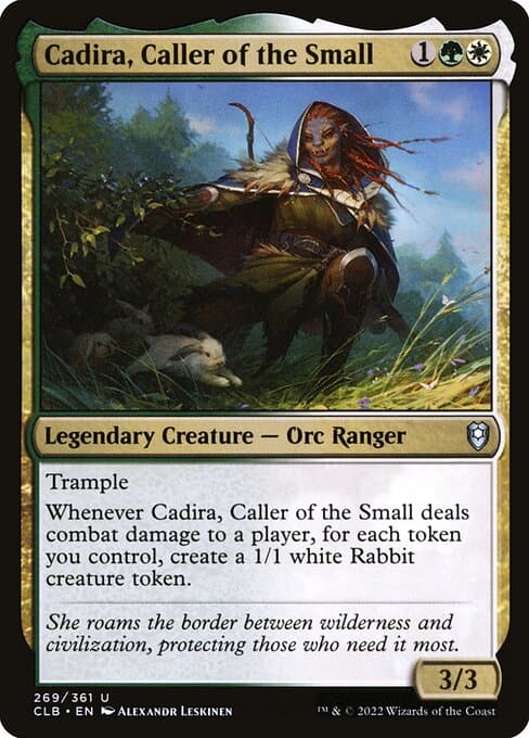 Cadira, Caller of the Small (Uncommon)