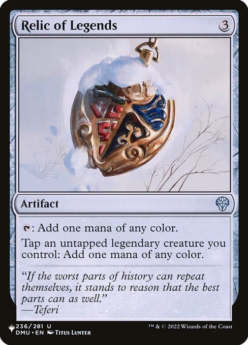Relic of Legends from The List (Uncommon)