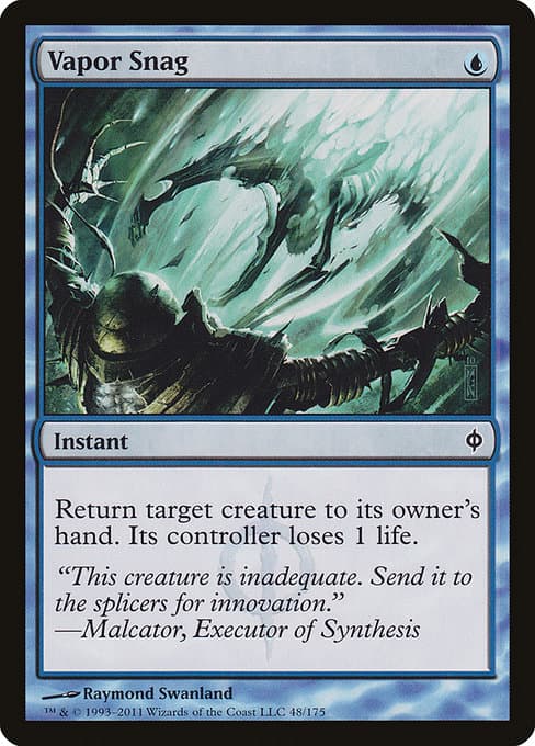Vapor Snag from New Phyrexia (Common)
