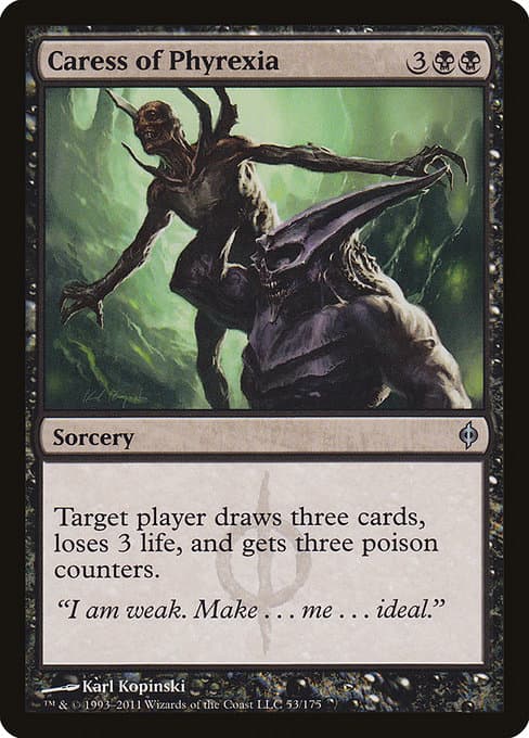 Caress of Phyrexia from New Phyrexia (Uncommon)