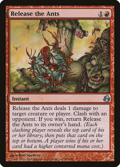 Release the Ants (Uncommon)
