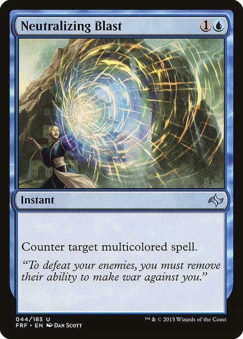 Neutralizing Blast (Uncommon)