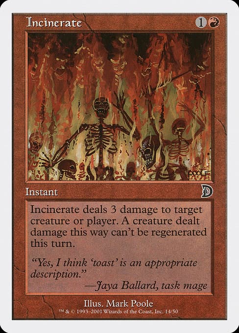 Incinerate (Common)