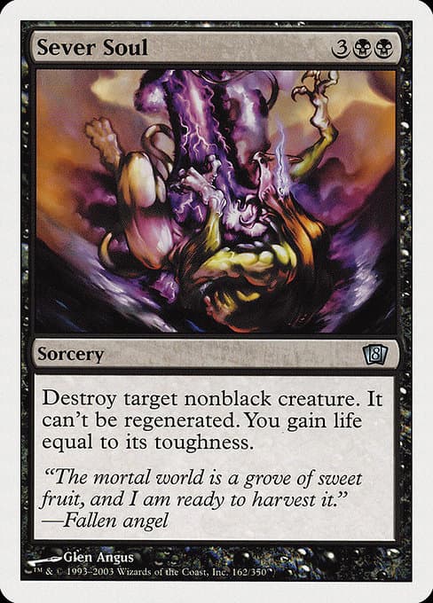 Sever Soul from Eighth Edition (Uncommon)