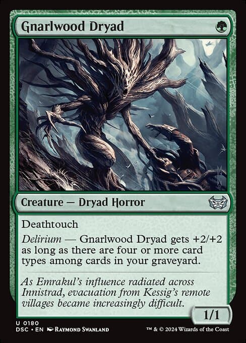 Gnarlwood Dryad (Uncommon)