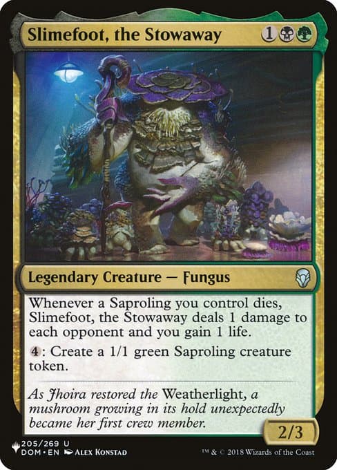 Slimefoot, the Stowaway from The List (Uncommon)