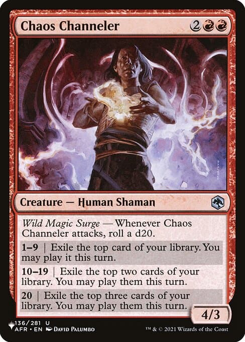 Chaos Channeler from The List (Uncommon)