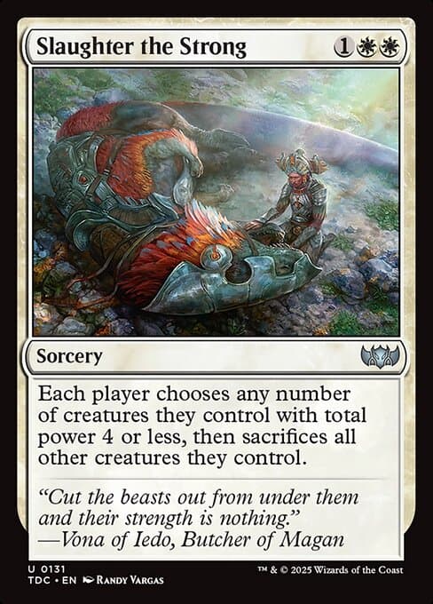 Slaughter the Strong from Tarkir: Dragonstorm Commander (Uncommon)