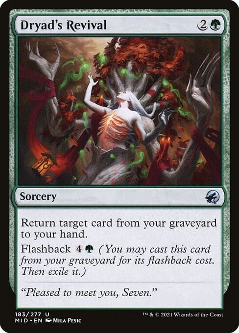 Dryad's Revival (Uncommon)