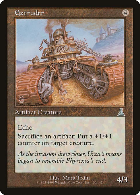 Extruder from Urza's Destiny (Uncommon)