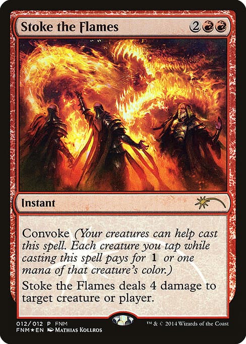 Stoke the Flames (Rare)