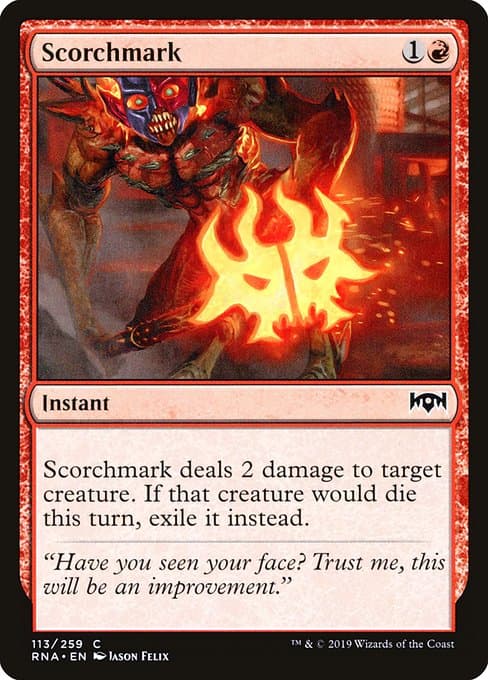 Scorchmark from Ravnica Allegiance (Common)