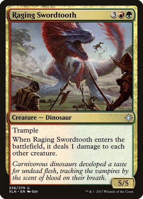 Raging Swordtooth from Ixalan (Uncommon)