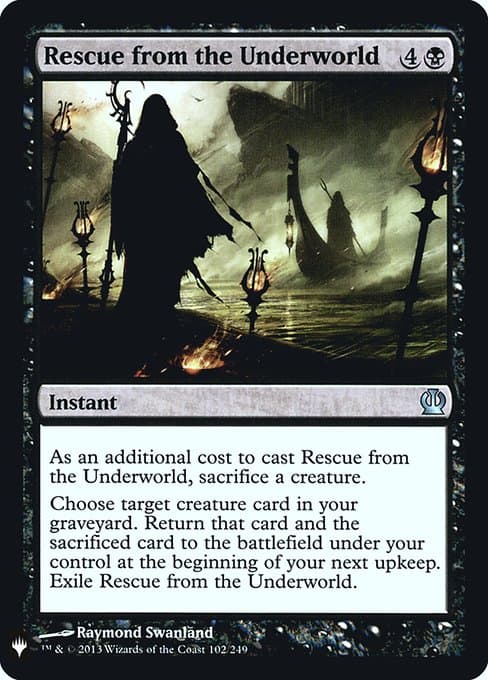 Rescue from the Underworld from The List (Uncommon)