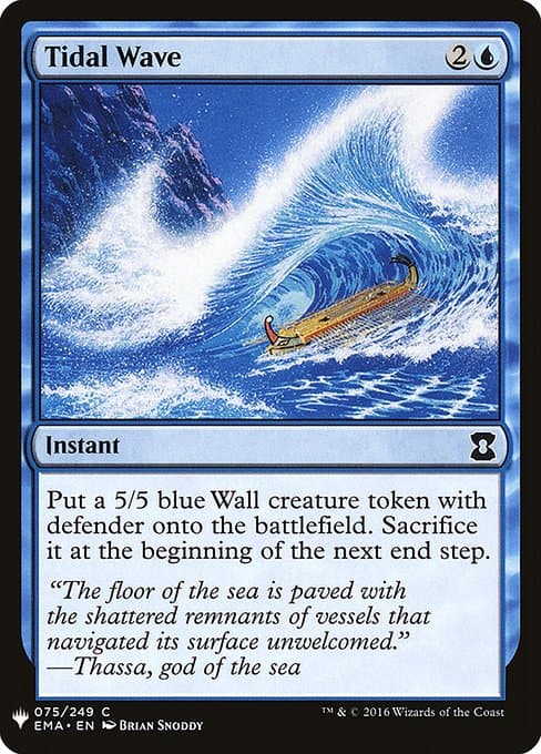 Tidal Wave from The List (Common)