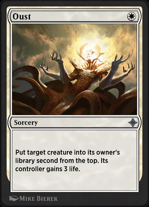 Oust (Uncommon)