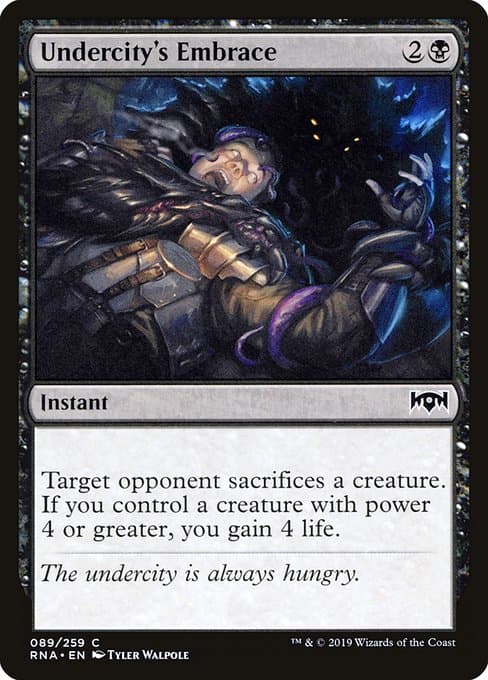 Undercity's Embrace from Ravnica Allegiance (Common)