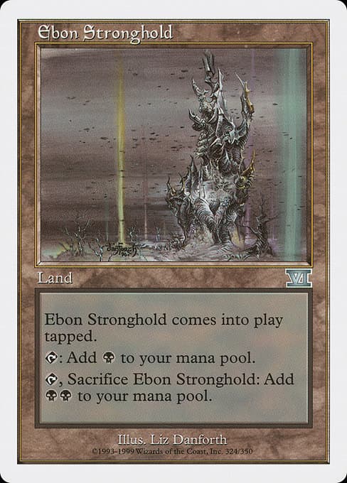 Ebon Stronghold from Classic Sixth Edition (Uncommon)