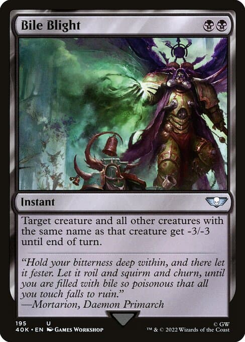 Bile Blight from Warhammer 40,000 Commander (Uncommon)