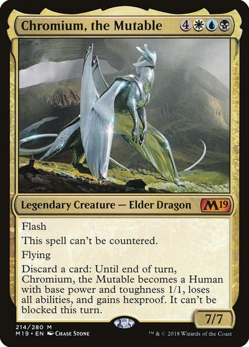 Chromium, the Mutable from Core Set 2019 (Mythic)