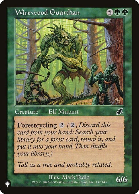 Wirewood Guardian from The List (Common)