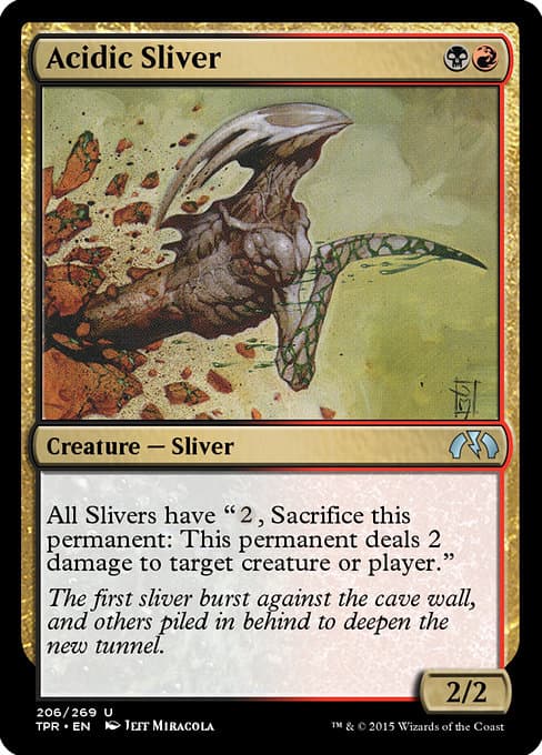 Acidic Sliver from Tempest Remastered (Uncommon)