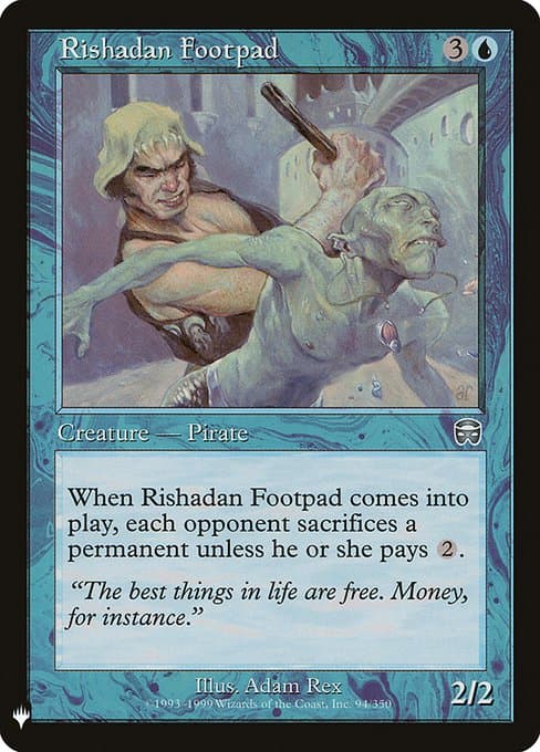 Rishadan Footpad from The List (Uncommon)