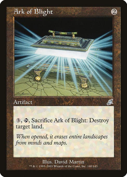 Ark of Blight (Uncommon)