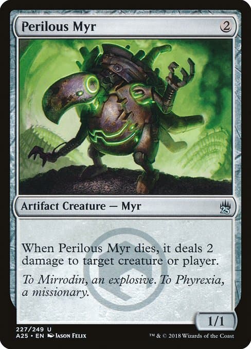 Perilous Myr from Masters 25 (Uncommon)