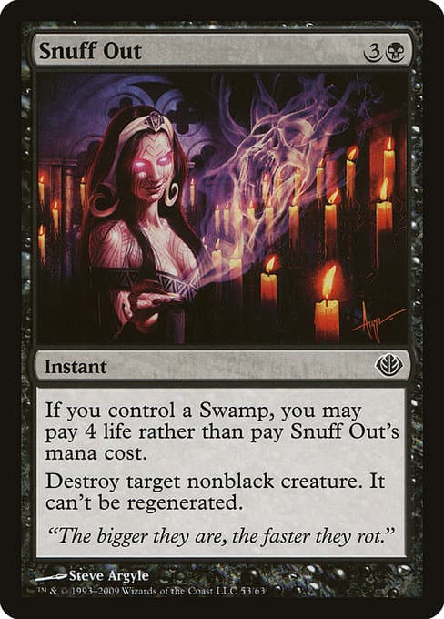 Snuff Out (Common)