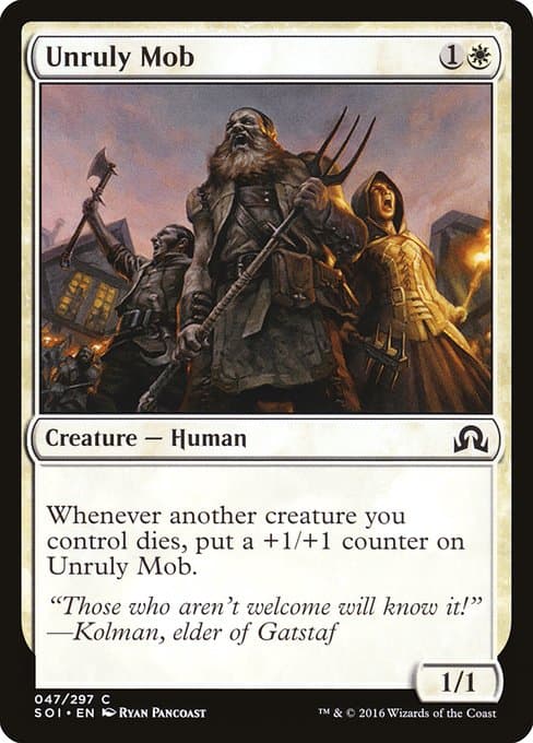 Unruly Mob from Shadows over Innistrad (Common)