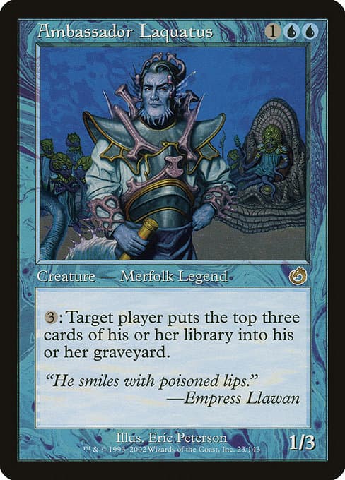 Ambassador Laquatus from Torment (Rare)