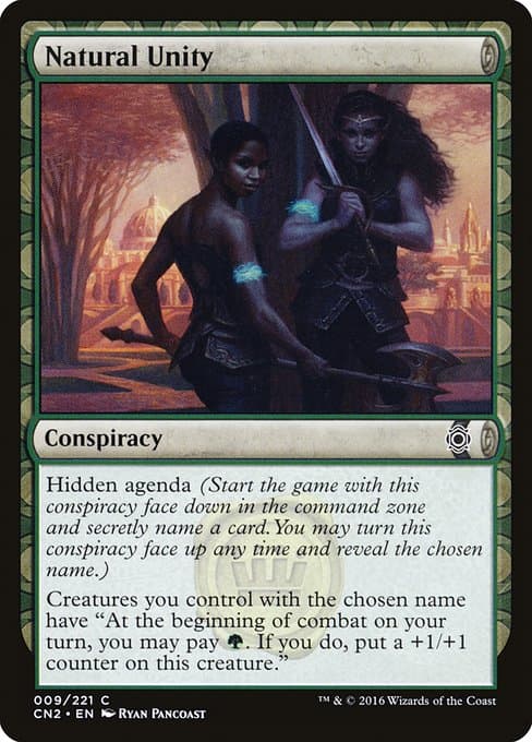 Natural Unity from Conspiracy: Take the Crown (Common)