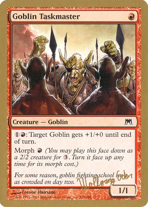 Goblin Taskmaster from World Championship Decks 2003 (Common)