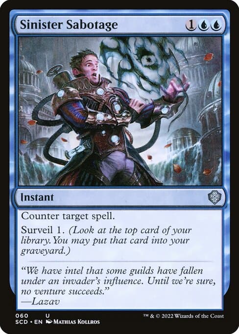Sinister Sabotage from Starter Commander Decks (Uncommon)