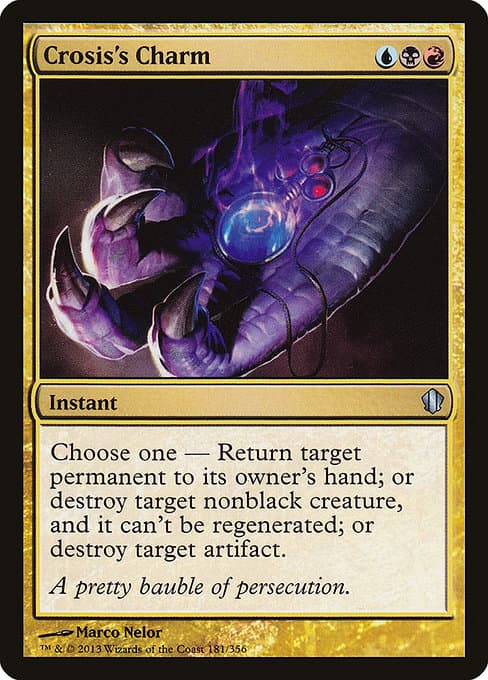 Crosis's Charm from Commander 2013 (Uncommon)
