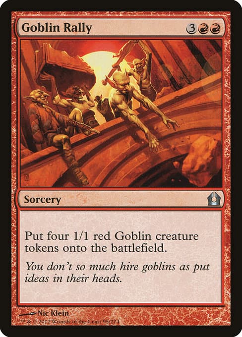 Goblin Rally from Return to Ravnica (Uncommon)