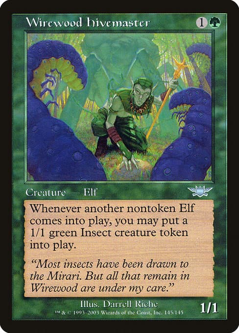 Wirewood Hivemaster from Legions (Uncommon)