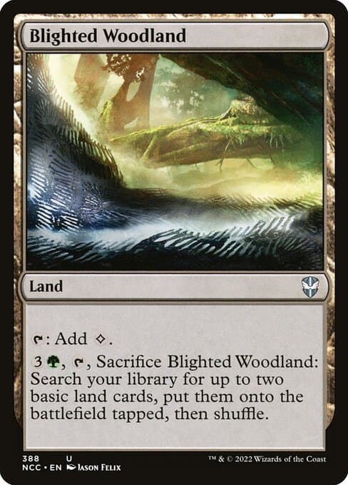 Blighted Woodland from New Capenna Commander (Uncommon)