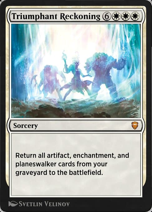 Triumphant Reckoning (Mythic)