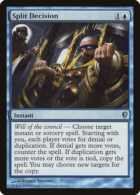 Split Decision from Conspiracy (Uncommon)