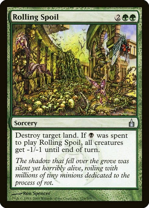 Rolling Spoil (Uncommon)